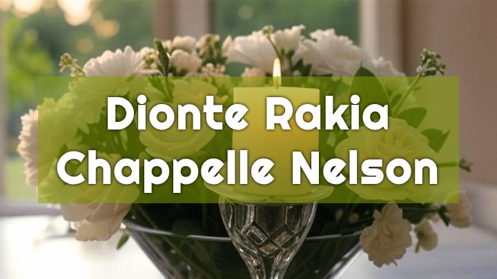 Dionte Rakia-Chappelle Nelson, Albany, GA