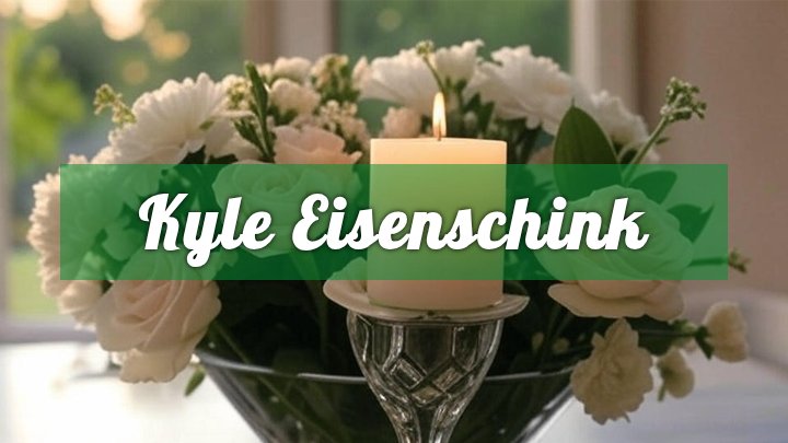 kyle eisenschink wisconsin obituary