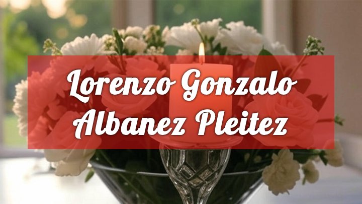 Lorenzo Gonzalo Albanez Pleitez, Bayonne, NJ