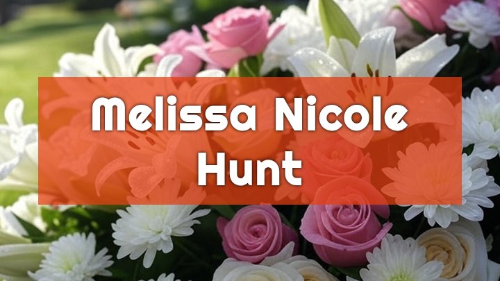 Melissa Nicole Hunt, Kellogg, MN