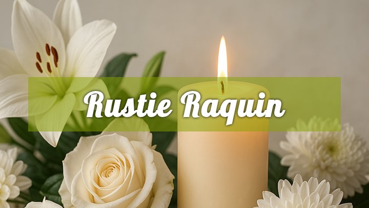 rustie raquin winnipeg mb obituary