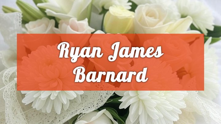 Ryan James Barnard, Valley Cottage, NY
