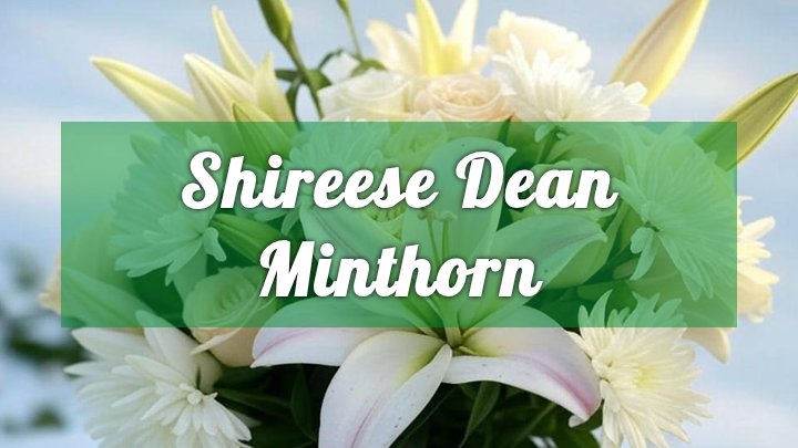 Shireese Dean Minthorn, Pendleton, OR