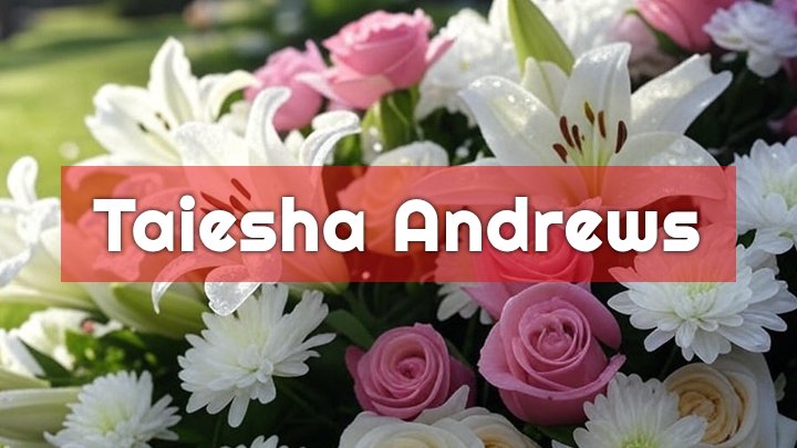 Taiesha Andrews, Tuscaloosa, AL