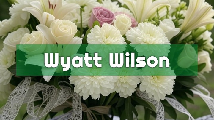 Wyatt Wilson, Naches, WA